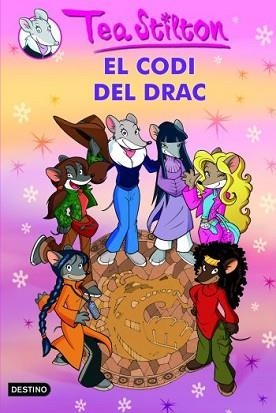 TEA STILTON: EL CODI DEL DRAC (Nº1) | 9788492790159 | STILTON, TEA