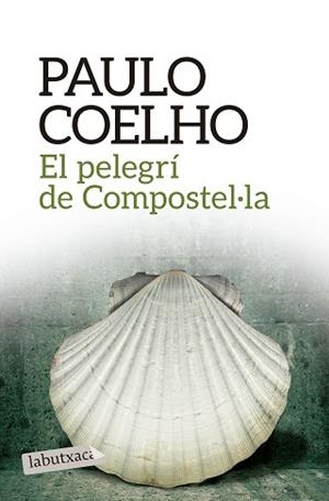 PELEGRÍ DE COMPOSTEL·LA | 9788416334292 | PAULO COELHO