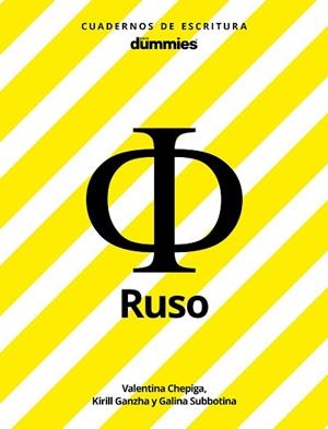 CUADERNOS DE ESCRITURA PARA DUMMIES. RUSO | 9788432903243 | CHEPIGA, VALENTINA / GANZHA, KIRILL / SUBBOTINA, GALINA