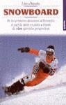SNOWBOARD | 9788425333958 | DEPALO, LINO