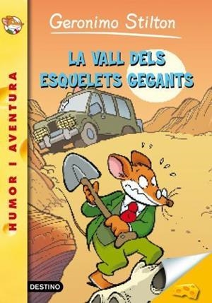 GERONIMO STILTON: LA VALL DELS ESQUELETS GEGANTS Nº 44 | 9788499325576 | STILTON, GERONIMO