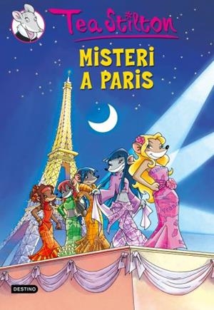 TEA STILTON: MISTERI A PARIS (Nº4) | 9788492671809 | STILTON, TEA