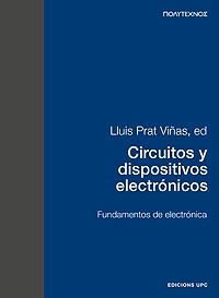 CIRCUITOS Y DISPOSITIVOS ELECTRONICOS | 9788483012918 | PRAT VIÑAS, LLUIS