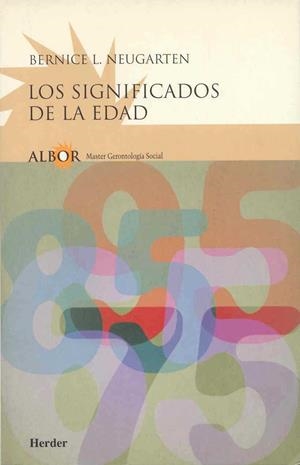SIGNIFICADOS DE LA EDAD, LOS | 9788425420900 | NEUGARTEN, BERNICE L.
