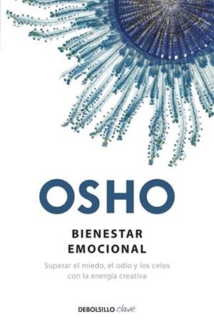 BIENESTAR EMOCIONAL | 9788499895017 | OSHO