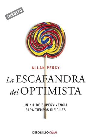 LA ESCAFANDRA DEL OPTIMISTA (GENIOS PARA LA VIDA COTIDIANA) | 9788499081502 | PERCY, ALLAN