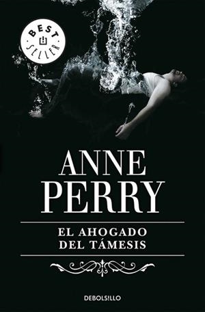 AHOGADO DEL TAMESIS, EL | 9788484509998 | PERRY,ANNE