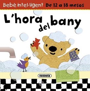 L'HORA DEL BANY | 9788467716672 | SUSAETA, EQUIPO