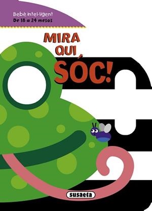MIRA QUI SÓC! | 9788467716702 | SUSAETA, EQUIPO