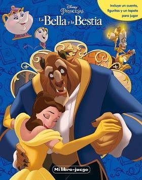 BELLA Y LA BESTIA. MI LIBRO-JUEGO | 9788499518534 | DISNEY