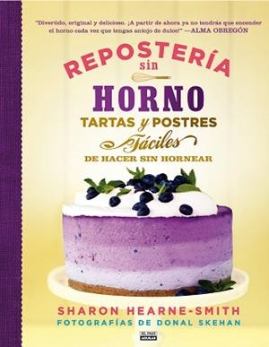 REPOSTERIA SIN HORNO | 9788403513945 | HEARNE - SMITH, SHARON