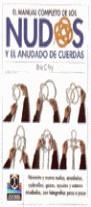 MANUAL COMPLETO DE LOS NUDOS Y EL ANUDADO DE CUERDAS, EL | 9788480194327 | FRY, ERIC C.