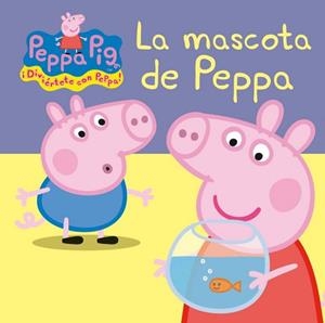 LA MASCOTA DE PEPPA | 9788448834852 | VV.AA.