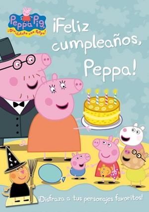 FELIZ CUMPLEAÑOS PEPPA | 9788401906268 | AA.VV