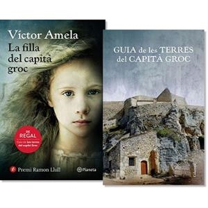 PACK LA FILLA DEL CAPITÀ GROC + GUIA | 9788497082846 | AMELA, VÍCTOR
