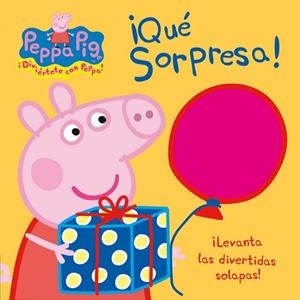 PEPPA PIG. ¡QUE SORPRESA! | 9788448832384 | AA.VV.