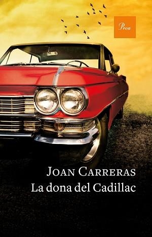 LA DONA DEL CADILLAC | 9788475886671 | CARRERAS, JOAN