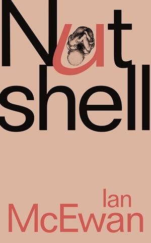 NUTSHELL | 9781911214335 | MCEWAN, IAN