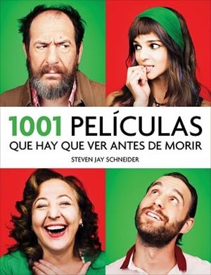 1001 PELÍCULAS QUE HAY QUE VER ANTES DE MORIR | 9788415989875 | SCHNEIDER, STEVEN JAY