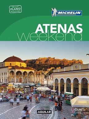 ATENAS (LA GUÍA VERDE WEEKEND) | 9788403516007 | MICHELIN TRAVEL PARTNER