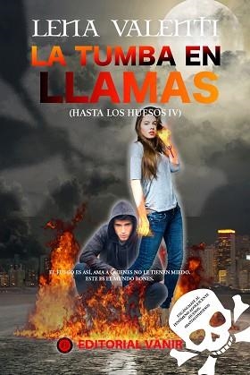 LA TUMBA EN LLAMAS | 9788494626555 | LENA VALENTI