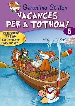 VACANCES PER TOTHOM 5E PRIMARIA | 9788415790808 | GERONIMO STILTON