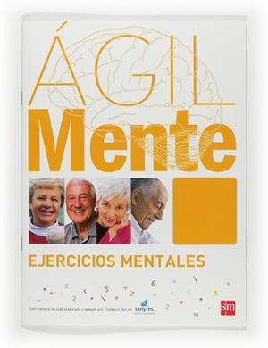 ÁGILMENTE: EJERCICIOS MENTALES. NARANJA | 9788467537154 | SERRANO ÍÑIGUEZ, RAFAEL / LÓPEZ GÓMEZ, BERNARDO