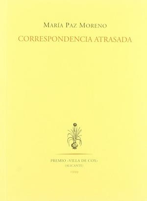 CORRESPONDENCIA ATRASADA | 9788481912678 | PAZ MORENO, MARIA
