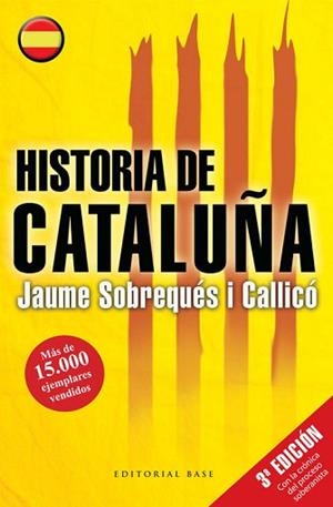 HISTORIA DE CATALUÑA | 9788415706434 | JAUME SOBREQUÉS I CALLICÓ