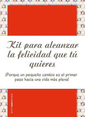 KIT PARA ALCANZAR LA FELICIDAD QUE TÚ QUIERES | 9788408173700 | BELTRÁN PUEYO, ANTONIO