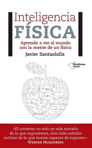 INTELIGENCIA FÍSICA | 9788417002473 | SANTAOLALLA CAMINO, JAVIER