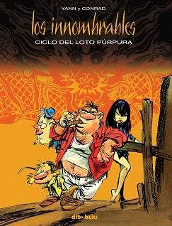LOS INNOMBRABLES CICLO DEL LOTO PÚRPURA | 9788416507764 | CONRAD/YANN
