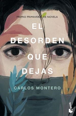 EL DESORDEN QUE DEJAS | 9788467050271 | MONTERO, CARLOS