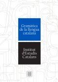 GRAMATICA DE LA LLENGUA CATALANA (GIEC) | 9788499653167 | INSTITUT D'ESTUDIS CATALANS