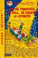 GERONIMO STILTON: PER MIL FORMATGES DE BOLA HE GUANYAT (Nº32) | 9788492671878 | STILTON, GERONIMO