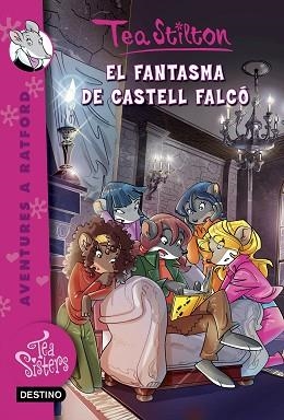 FANTASMA DE CASTELL FALCÓ | 9788416519071 | STILTON, TEA