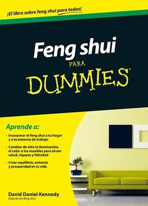 FENG SHUI PARA DUMMIES | 9788432902130 | DAVID DANIEL KENNEDY