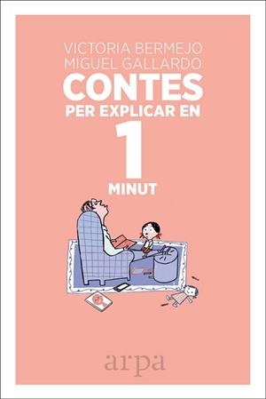 CONTES PER EXPLICAR EN 1 MINUT | 9788416601493 | BERMEJO, VICTORIA