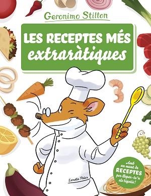 RECEPTES MÉS EXTRARÀTIQUES | 9788491373261 | STILTON, GERONIMO