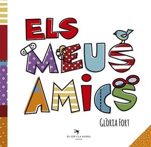 ELS MEUS AMICS | 9788417000288 | FORT MIR, GLÒRIA