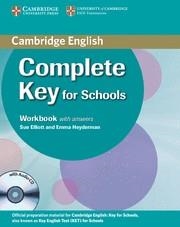 COMPLETE KEY FOR SCHOOLS WORKBOOK WITH ANSWERS WITH AUDIO CD | 9780521124393 | ELLIOTT, SUE / HEYDERMAN, EMMA