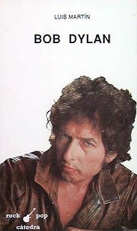 BOB DYLAN | 9788437610429 | MARTIN, LUIS P.