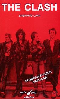 CLASH, THE | 9788437607856 | LUNA, SAGRARIO