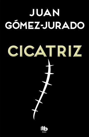 CICATRIZ | 9788490704059 | GOMEZ JURADO,JUAN