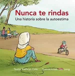 NUNCA TE RINDAS | 9788491451037 | COLE, KATHRYN
