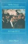 MUSICA EN LA SOCIEDAD EUROPEA, LA. (TOMO 4) | 9788420685236 | SALAZAR, ADOLFO