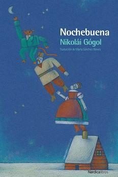 NOCHEBUENA | 9788417281045 | GÓGOL, NIKOLÁI