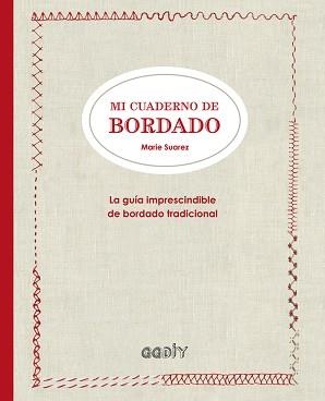 MI CUADERNO DE BORDADO | 9788425228919 | SUAREZ, MARIE