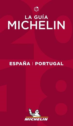 LA GUÍA MICHELIN ESPAÑA & PORTUGAL 2018 | 9782067223585 | VV. AA.