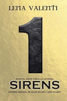 SIRENS 1 | 9788494704789 | VALEN BAILON / LENA VALENTI